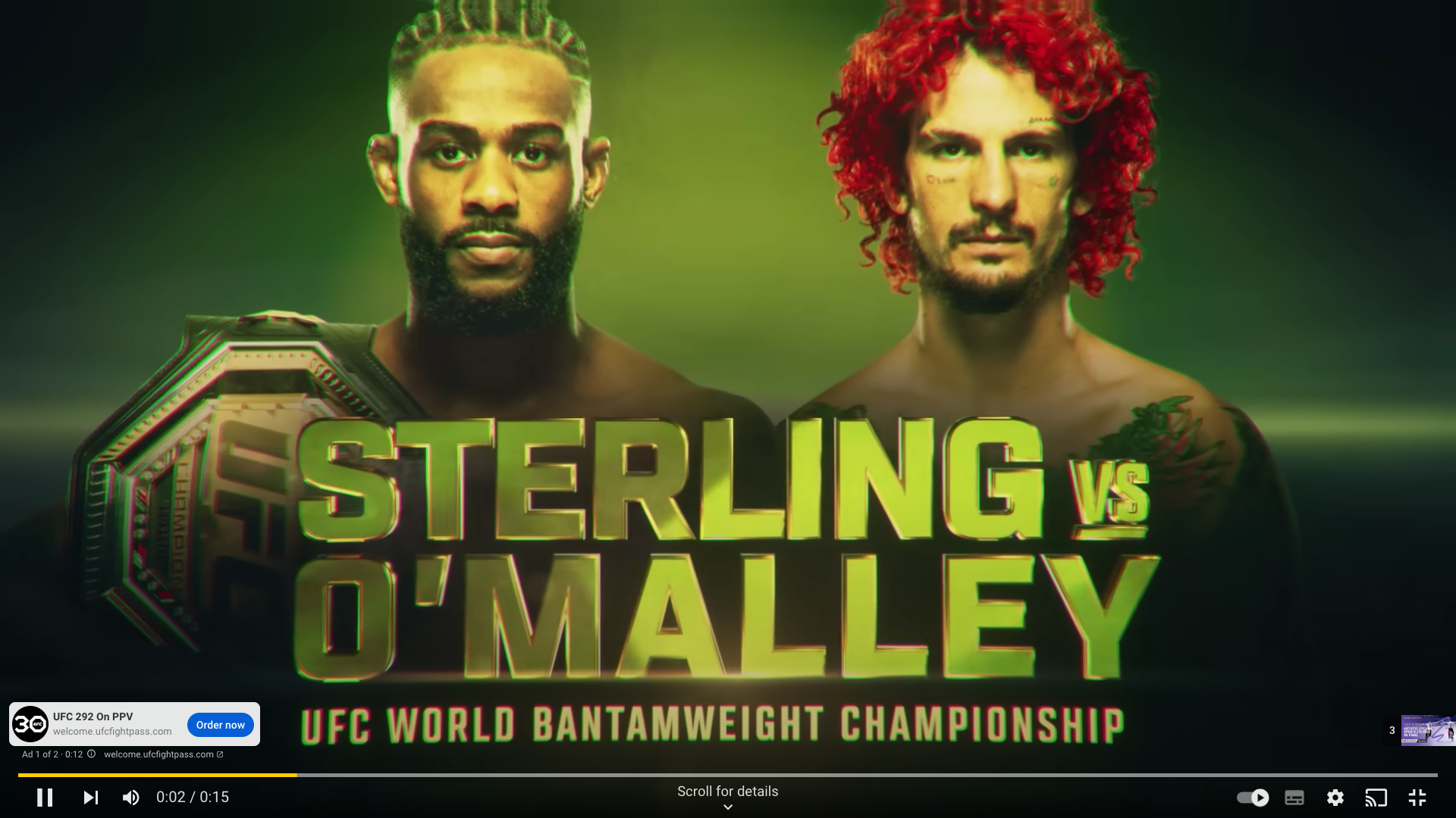 Screenshot of Youtube ad announcing a UFC championship between Sterling vs O'Malley.