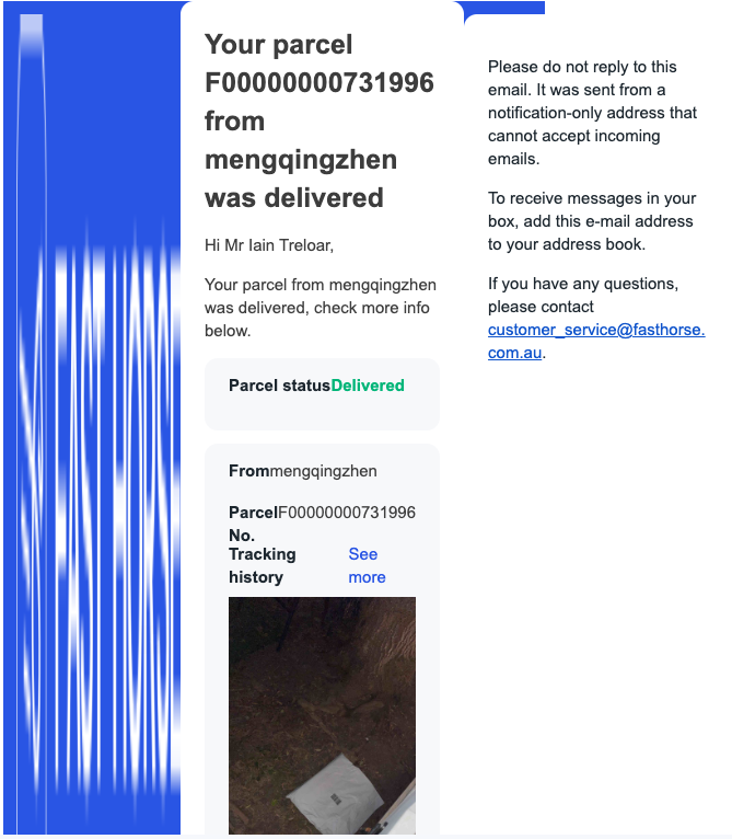 Screenshot of an email to Iain, very crude in its format with very squished font and a non-aesthetically pleasing photo of a delivered parcel down the bottom. 