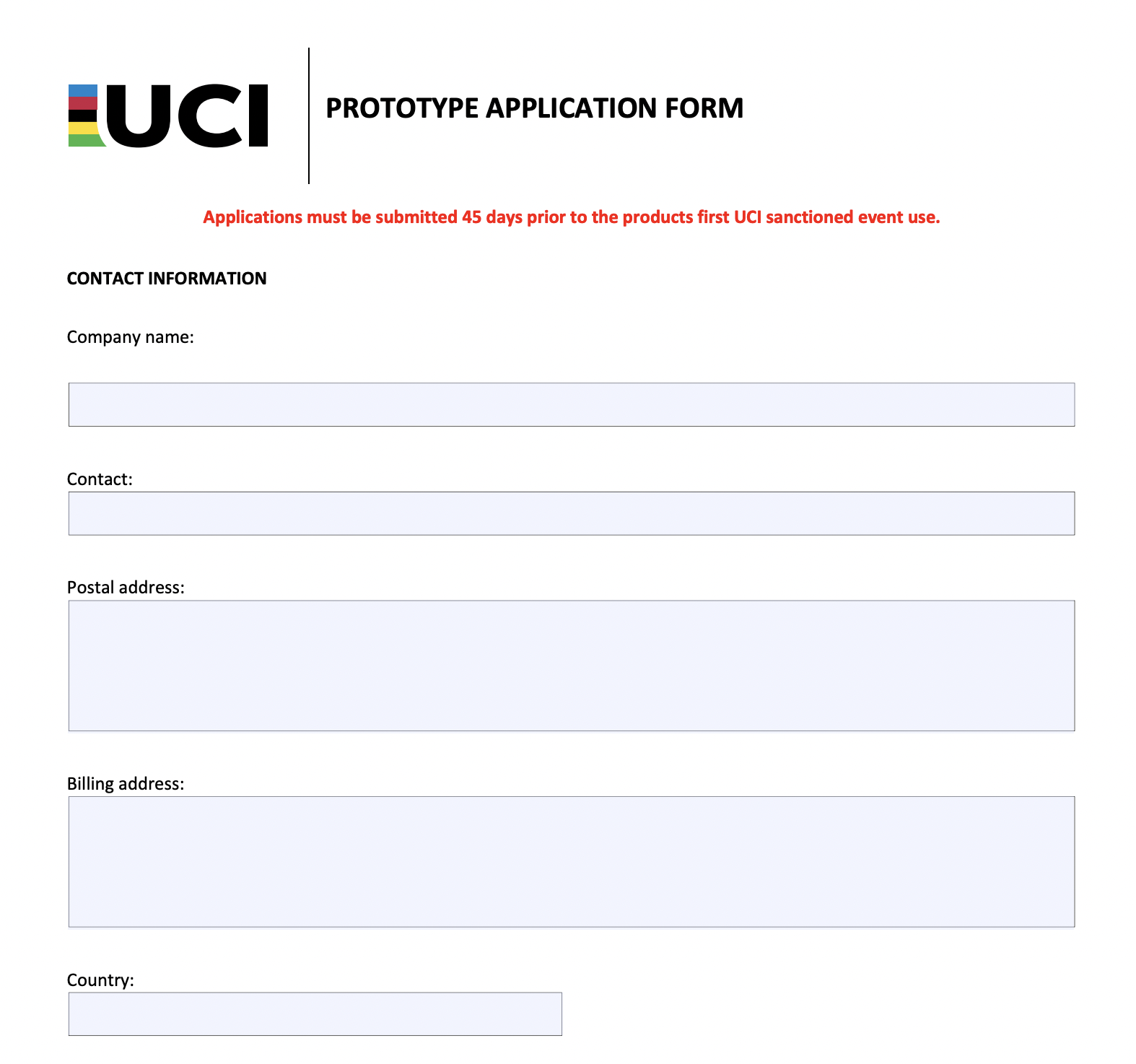 The image shows a screenshot of the UCI's Prototype Application Form with the requirement for applications to be submitted 45 days prior to use in UCI events highlighted in red bold text.